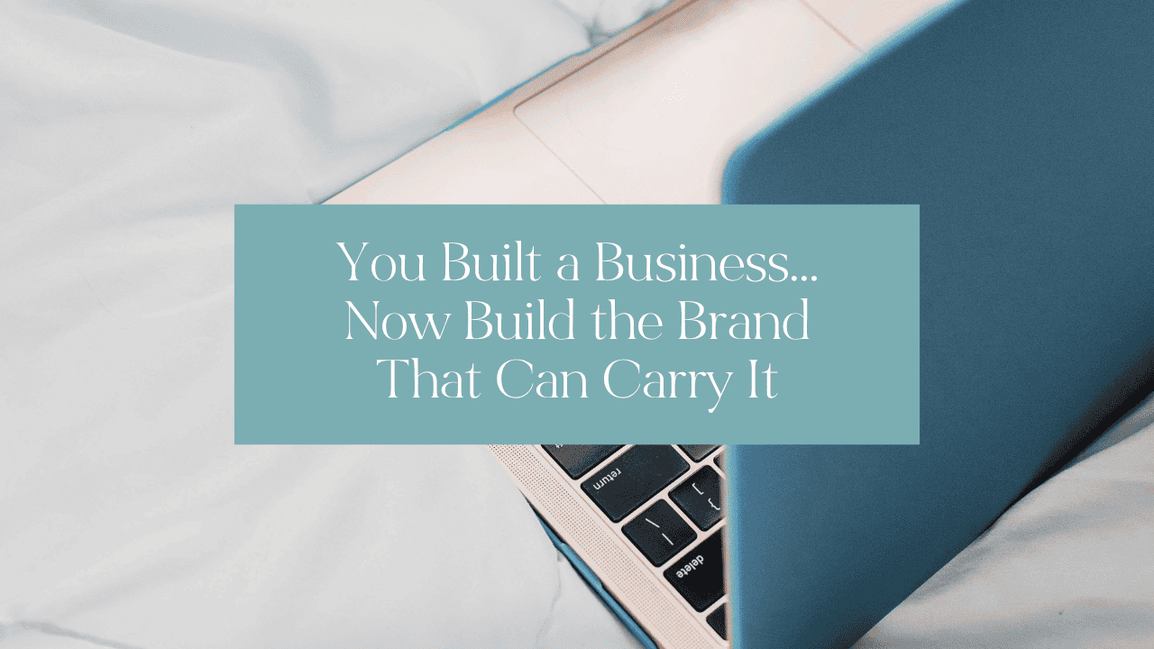 Brand Strategy for Entrepreneurs: Build the Brand That Can Carry Your Business