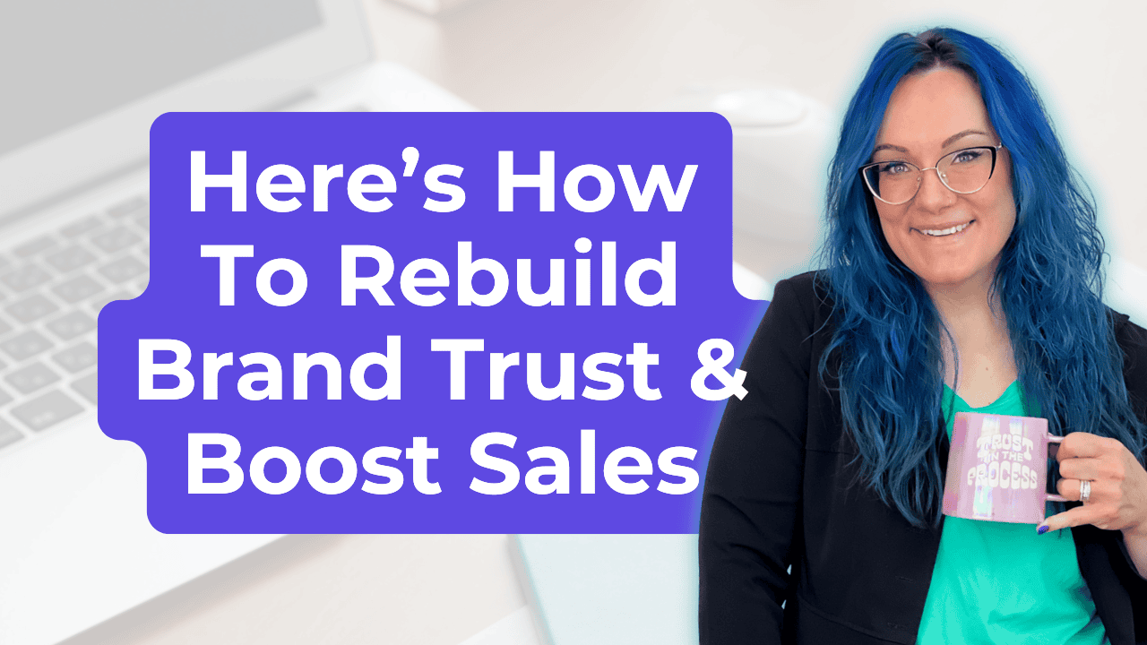 5 hidden brand trust breakers that might be costing you sales